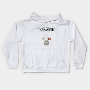 Self made Thousandaire Kids Hoodie